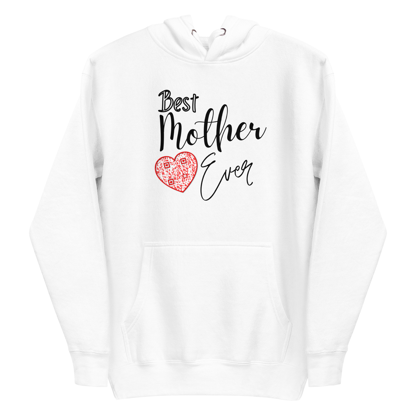 Best Mother Ever Hoodie