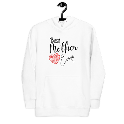 Best Mother Ever Hoodie