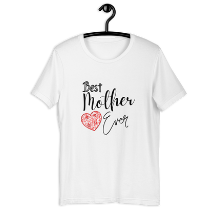 Best Mother Ever T-Shirt