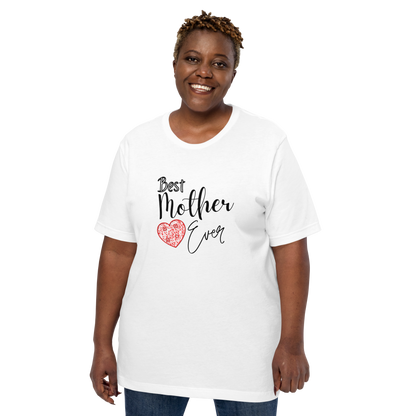 Best Mother Ever T-Shirt