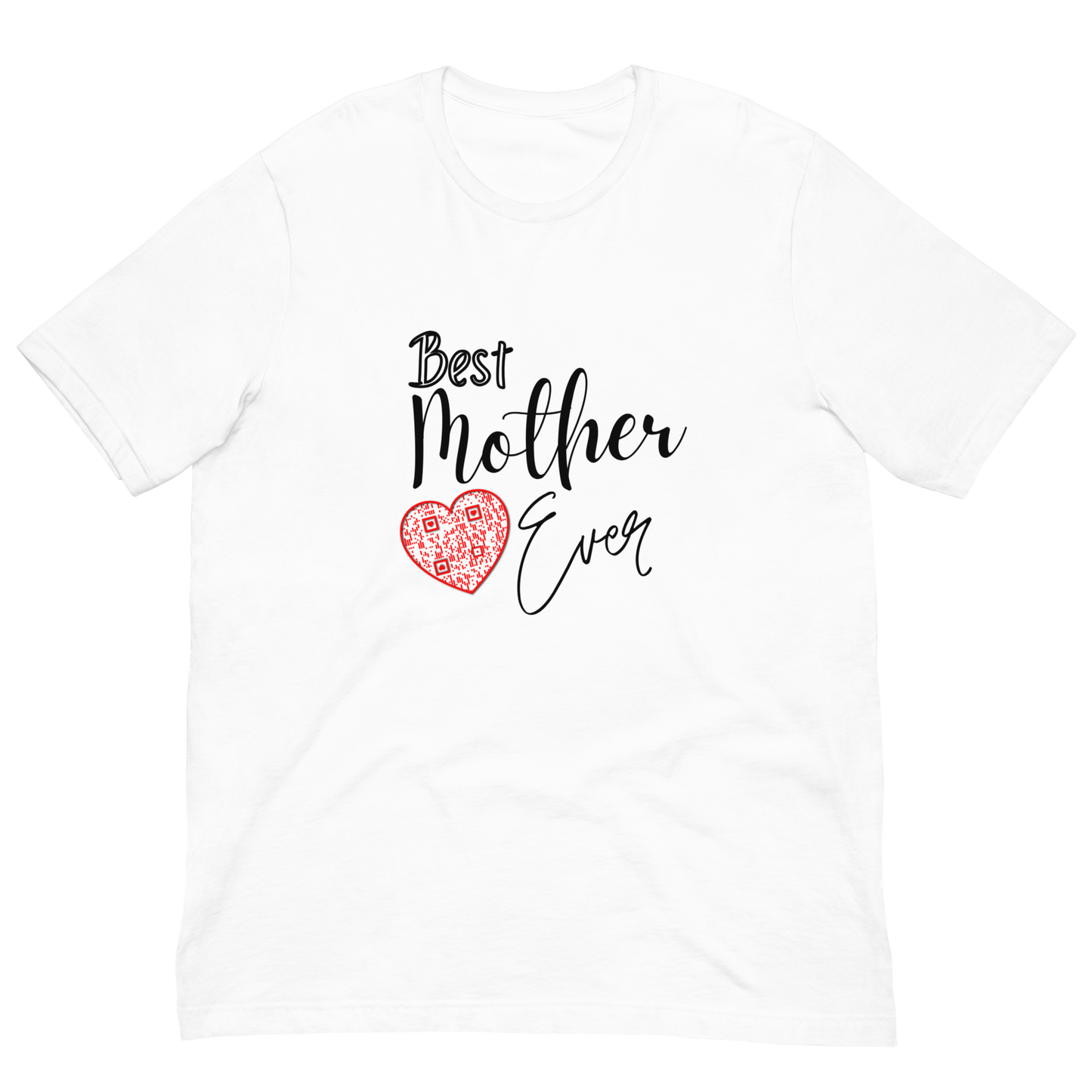 Best Mother Ever T-Shirt