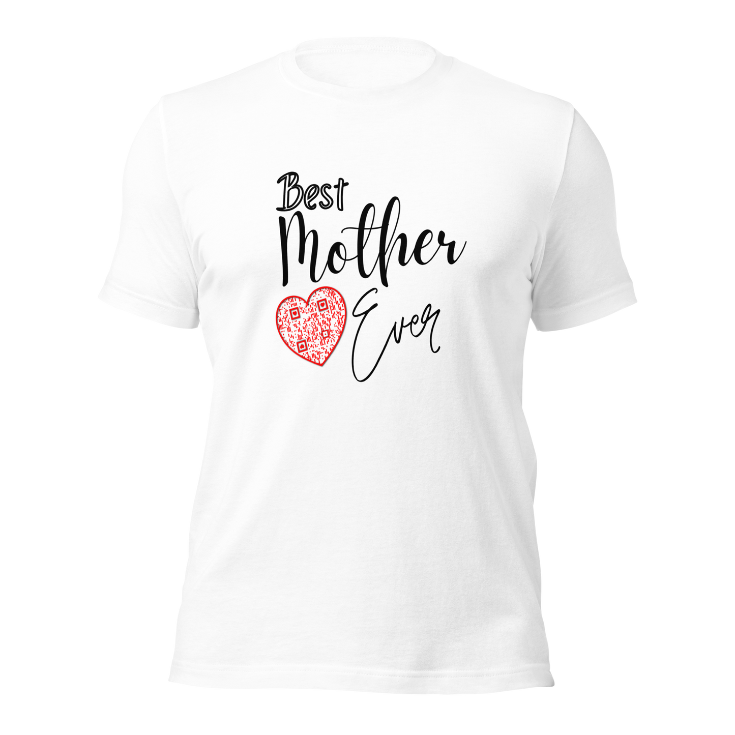 Best Mother Ever T-Shirt