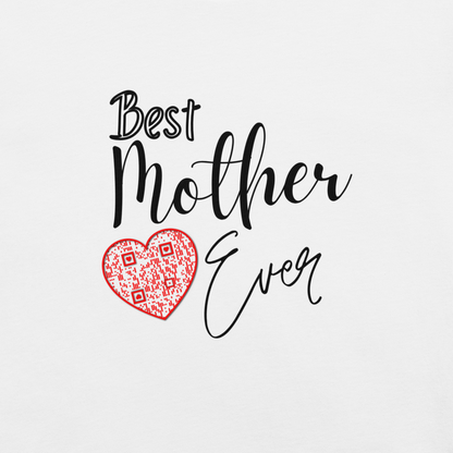 Best Mother Ever T-Shirt